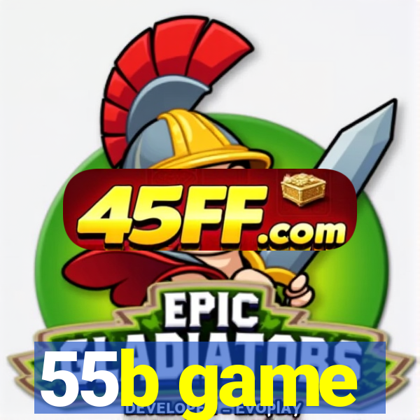 55b game